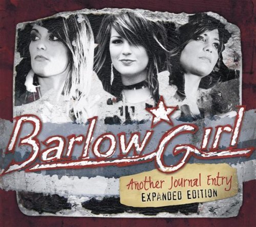 Barlowgirl/Another Journal Entry@Remastered