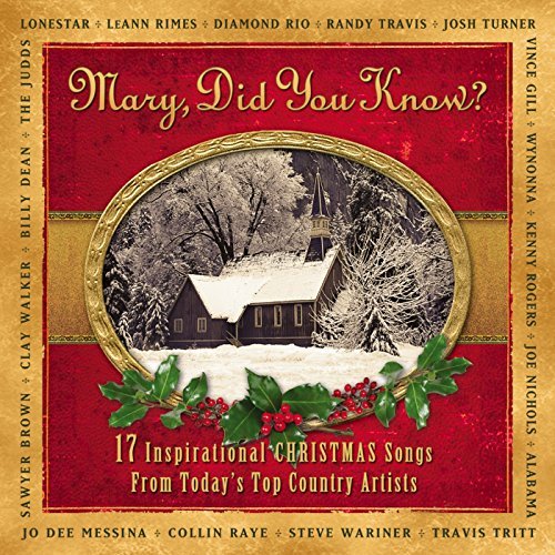 Mary Did You Know? 17 Inspira Mary Did You Know? 17 Inspira 