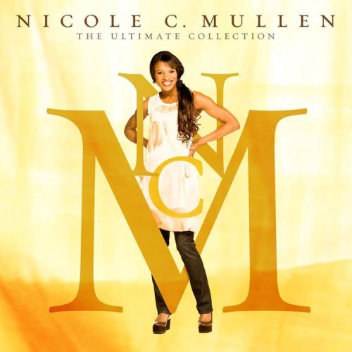 Nicole C. Mullen/Ultimate Collection@Ultimate Collection