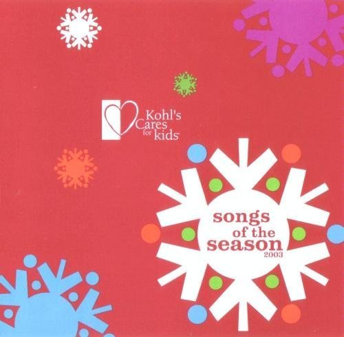 Kohl's Cares for Kids / Rob Thomas / Vonda Shepard/Songs Of The Season 2003