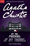 Agatha Christie By The Pricking Of My Thumbs 