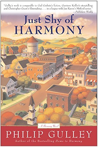 Philip Gulley/Just Shy of Harmony