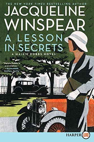 Jacqueline Winspear/A Lesson in Secrets@ A Maisie Dobbs Novel@LARGE PRINT