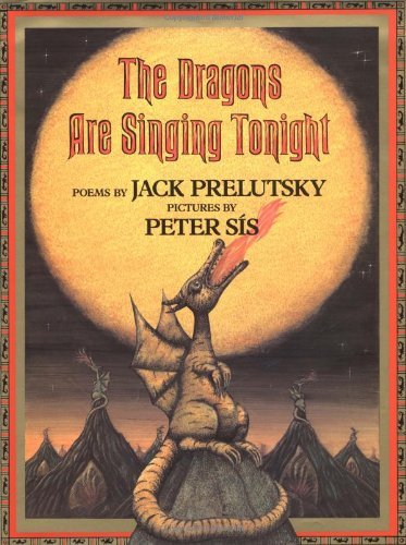 Jack Prelutsky/Dragons Are Singing Tonight,The