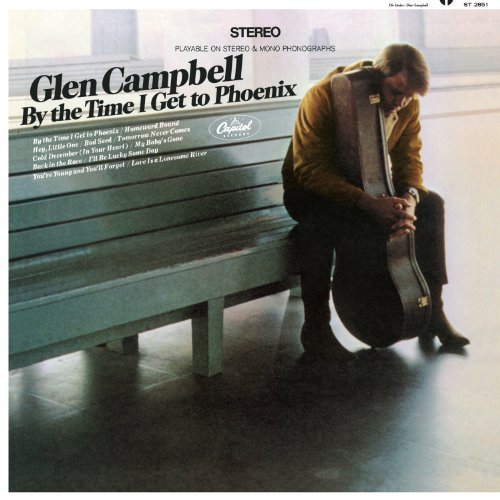 Glen Campbell/By The Time I Get To Phoenix