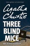 Agatha Christie Three Blind Mice And Other Stories 