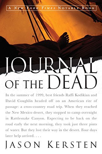 Jason Kersten/Journal of the Dead@ A Story of Friendship and Murder in the New Mexic