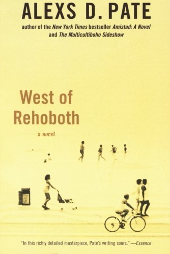 Alexs D. Pate/West Of Rehoboth