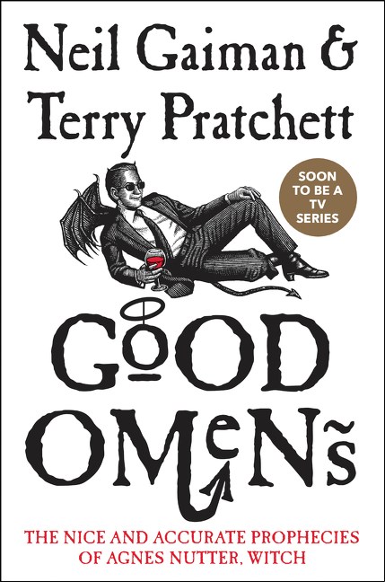 Neil Gaiman/Good Omens@ The Nice and Accurate Prophecies of Agnes Nutter,