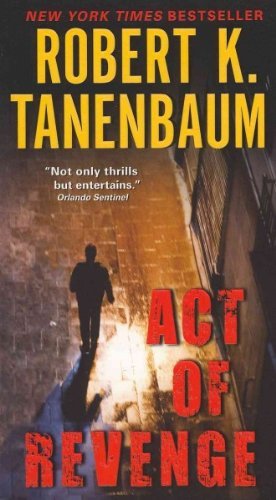 Robert K. Tanenbaum Act Of Revenge 