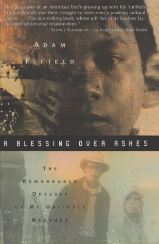 Adam Fifield/A Blessing over Ashes