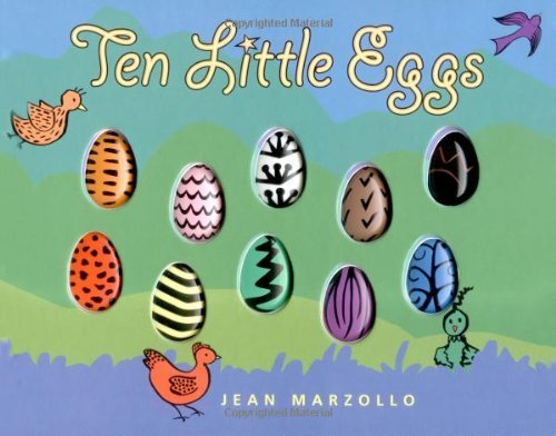 Jean Marzollo Ten Little Eggs 