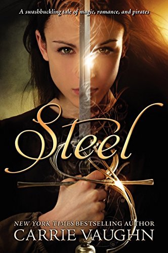 Carrie Vaughn/Steel