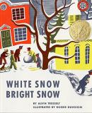 Alvin Tresselt White Snow Bright Snow 