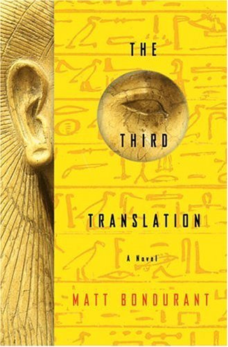 Matt Bondurant/Third Translation,The