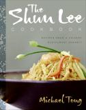Michael Tong Shun Lee Cookbook The Recipes From A Chinese Restaurant Dynasty 