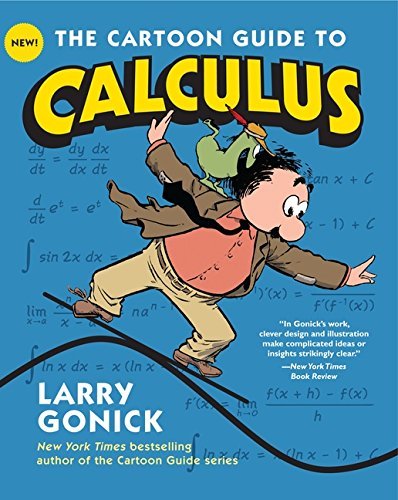 Larry Gonick The Cartoon Guide To Calculus 