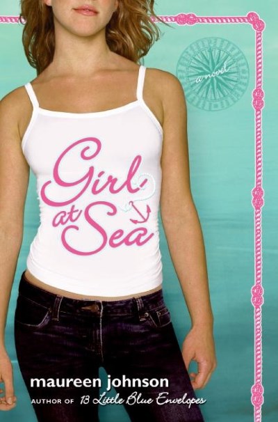 Maureen Johnson/Girl At Sea