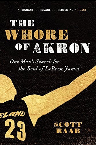 Scott Raab/The Whore of Akron@Reprint