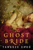 Yangsze Choo The Ghost Bride 