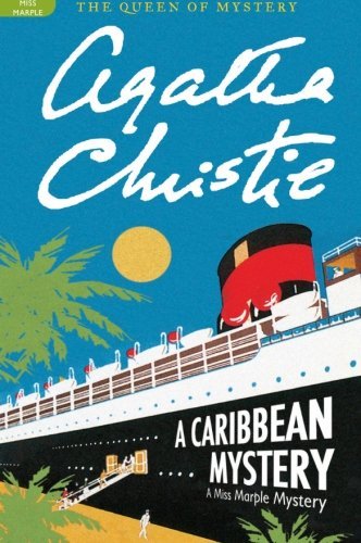 Agatha Christie/A Caribbean Mystery@ A Miss Marple Mystery
