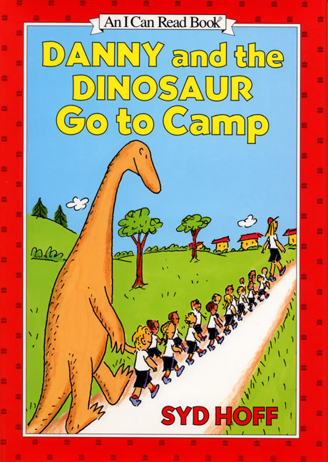 Syd Hoff/Danny And The Dinosaur Go To Camp