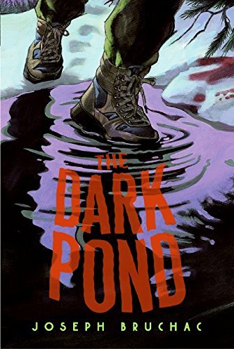 Joseph Bruchac/The Dark Pond