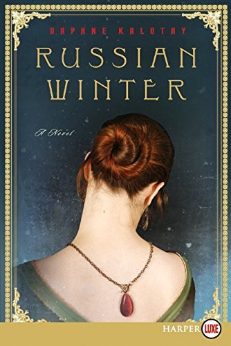 Daphne Kalotay/Russian Winter@LARGE PRINT