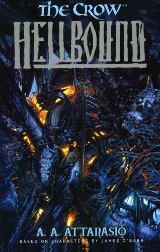 A. a. Attanasio/Crow, The@ Hellbound