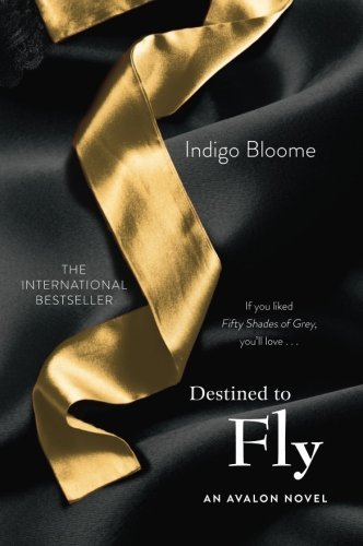 Indigo Bloome/Destined to Fly