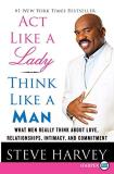 Steve Harvey Act Like A Lady Think Like A Man What Men Really Think About Love Relationships Large Print 