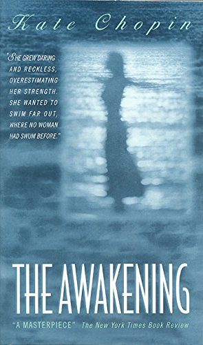 Kate Chopin/Awakening