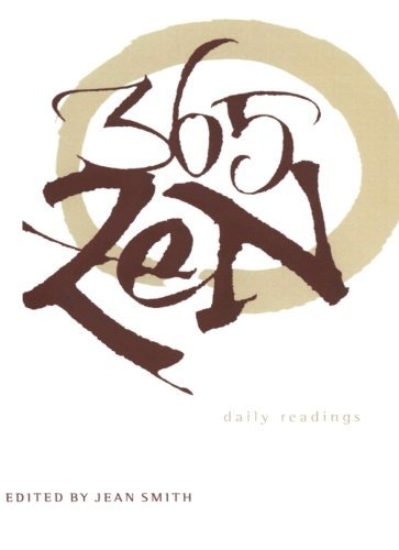 Jean Smith/365 Zen@ Daily Readings