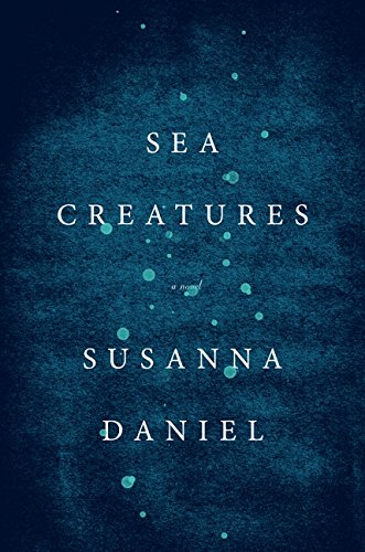 Susanna Daniel/Sea Creatures