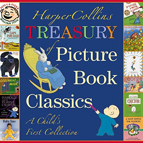 Various Harpercollins Treasury Of Picture Book Classics A Child's First Collection 