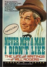 Carter,Joseph H./ Rogers,Will/Never Met a Man I Didn't Like