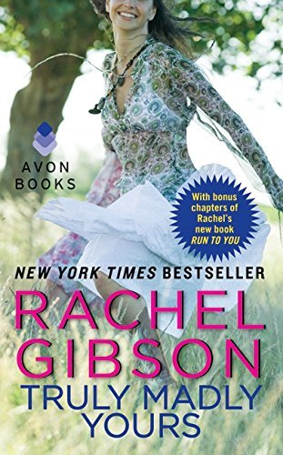 Rachel Gibson/Truly Madly Yours