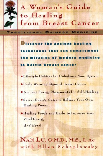 Nan Lu/Tcm@ A Woman's Guide to Healing From Breast Cancer