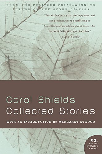 Carol Shields/Collected Stories