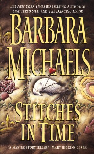 Barbara Michaels/Stitches in Time