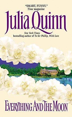 Julia Quinn/Everything and the Moon