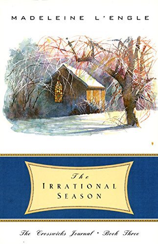 Madeleine L'Engle/The Irrational Season