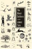 James Tate Ghost Soldiers The Poems 