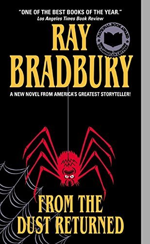 Ray D. Bradbury/From the Dust Returned