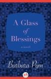 Barbara Pym A Glass Of Blessings 