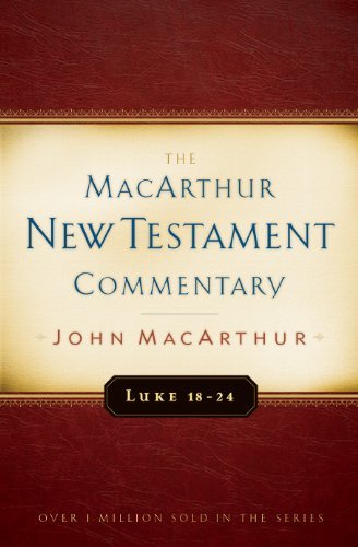 John Macarthur Luke 18 24 