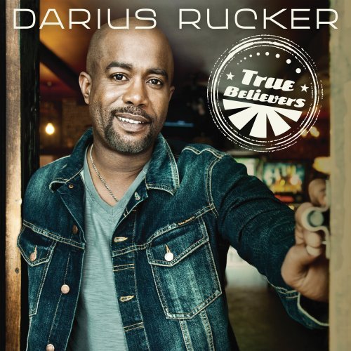 Darius Rucker/True Believers