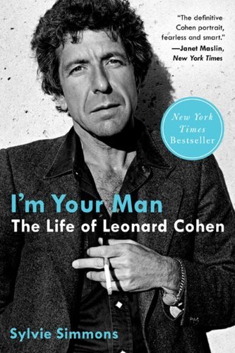 Sylvie Simmons/I'm Your Man@The Life of Leonard Cohen