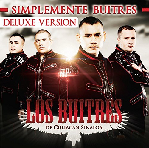 Los Buitres De Culiacan/Simplemente Buitres@Deluxe Ed.