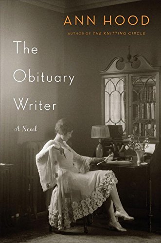 Ann Hood/The Obituary Writer